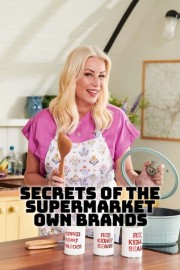 Secrets of the Supermarket Own-Brands