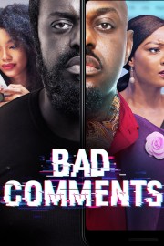 Bad Comments